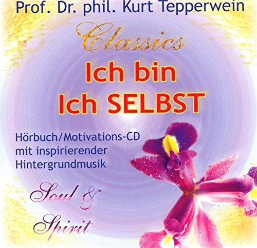 Ich bin ich selbst Ich bin ich selbst