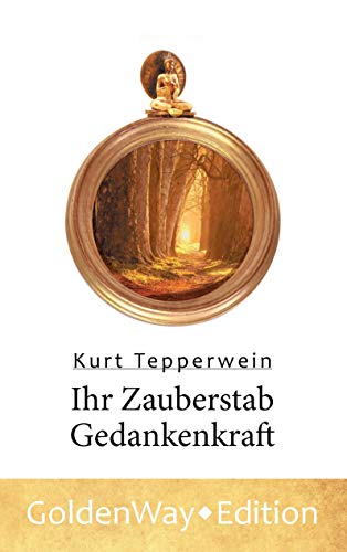 Ihr Zauberstab Gedankenkraft Ihr Zauberstab Gedankenkraft