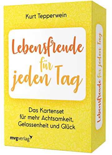 Lebensfreude für jeden Tag – Das Kartenset für mehr Achtsamkeit, Gelassenheit und Glück: Bestsellerautor Kurt Tepperwein erklärt alles, was man für ein stressfreies Leben braucht Lebensfreude für jeden Tag – Das Kartenset für mehr Achtsamkeit, Gelassenheit und Glück: Bestsellerautor Kurt Tepperwein erklärt alles, was man für ein stressfreies Leben braucht