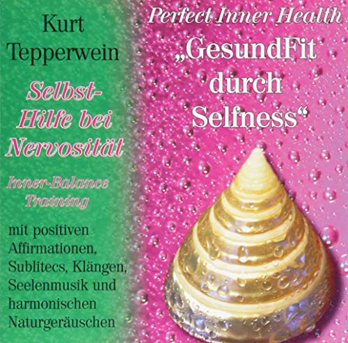 Selbst-Hilfe bei Nervosität Selbst-Hilfe bei Nervosität