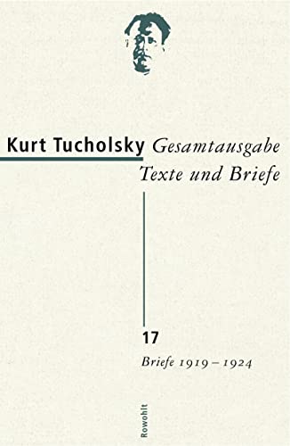 Gesamtausgabe Texte und Briefe 17: Briefe 1919 - 1924