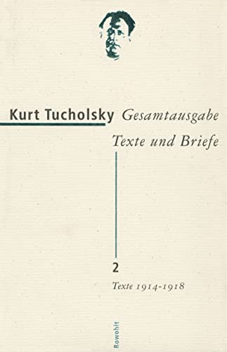 Gesamtausgabe Texte und Briefe 2: Texte 1914 - 1918