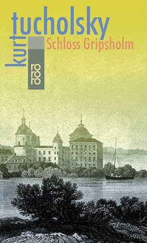 Schloß Gripsholm: Eine Sommergeschichte