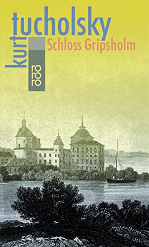Schloß Gripsholm: Eine Sommergeschichte