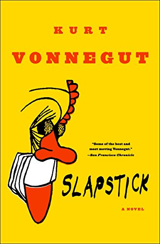 Slapstick or Lonesome No More!: A Novel von Dial Press Trade Paperback