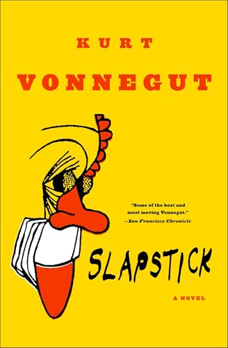 Slapstick or Lonesome No More!: A Novel Slapstick or Lonesome No More!: A Novel von Dial Press Trade Paperback
