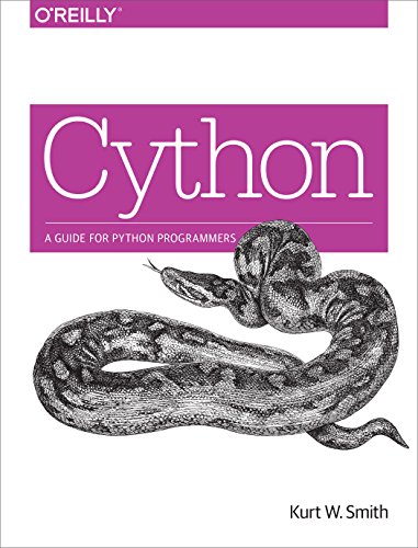 Cython: A Guide for Python Programmers von O'Reilly Media
