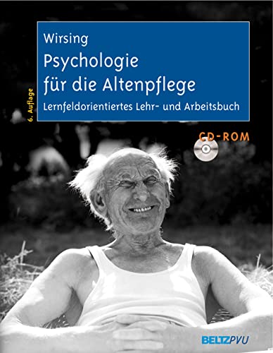Psychologie für die Altenpflege: Lernfeldorientiertes Lehr- und Arbeitsbuch. Mit Online-Materialien.