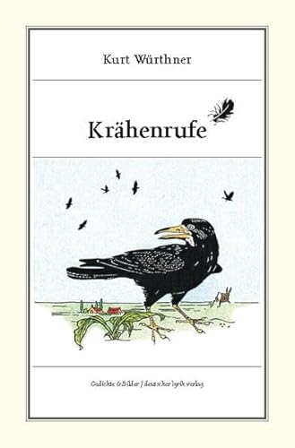 Krähenrufe. Gedichte und Bilder (deutscher lyrik verlag) von Fischer (Karin), Aachen