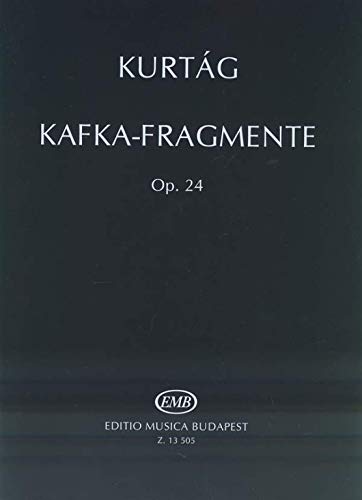 Kafka-Fragmente für Sopran und Violine Op. 24