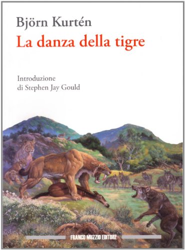 La danza della tigre von Franco Muzzio Editore