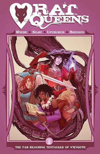 Rat Queens Volume 2: The Far Reaching Tentacles of N'Rygoth (RAT QUEENS TP)