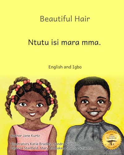 Beautiful Hair: Celebrating Ethiopian Hairstyles in English and Igbo von Independently published
