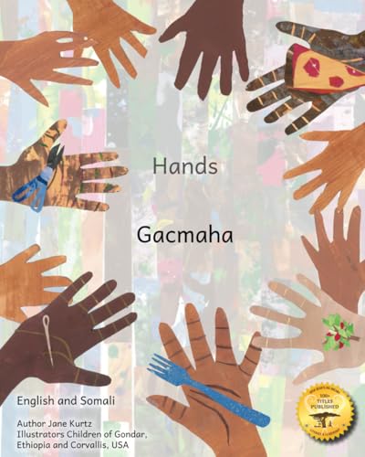 Hands: What Can You Hold? In English and Somali Hands: What Can You Hold? In English and Somali von Independently published