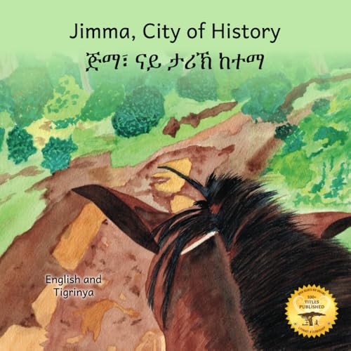 Jimma, City of History: In English and Tigrinya von Independently published