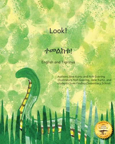 Look!: Avoiding Dangerous Creatures in Tigrinya and English Look!: Avoiding Dangerous Creatures in Tigrinya and English von Independently published