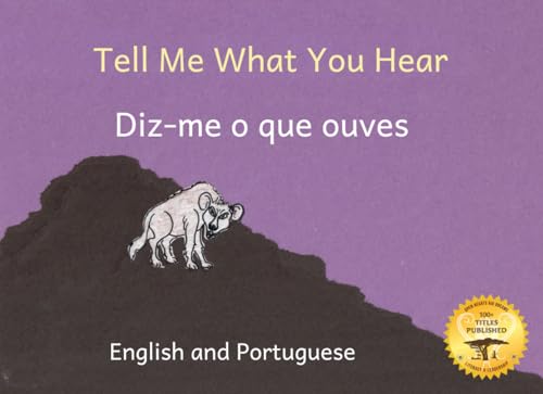 Tell Me What You Hear: Night Sounds In Ethiopia in Portuguese and English