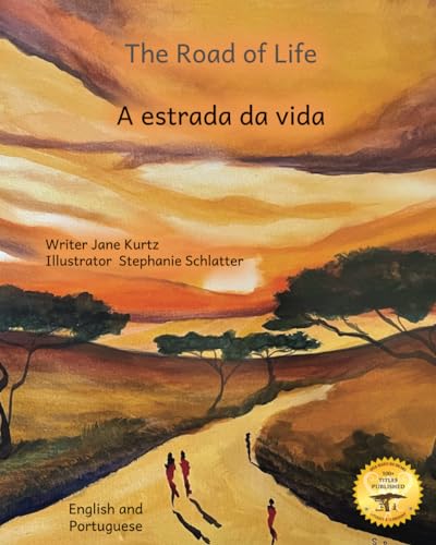 The Road of Life: A Visual Journey in Portuguese and English von Independently published