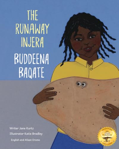 The Runaway Injera: An Ethiopian Fairy Tale in Afaan Oromo and English The Runaway Injera: An Ethiopian Fairy Tale in Afaan Oromo and English von Independently published