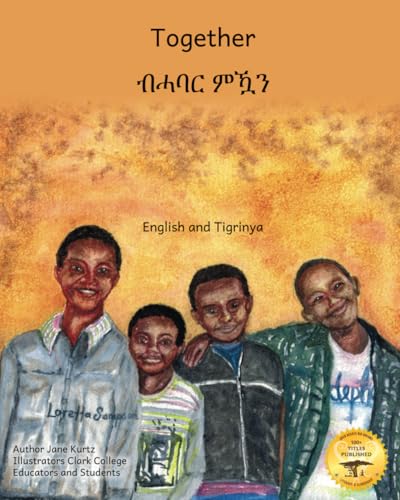 Together: The People of Ethiopia in Tigrinya and English Together: The People of Ethiopia in Tigrinya and English von Independently published