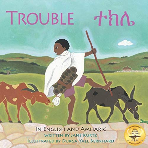 Trouble: An Ethiopian Trading Adventure in Amharic and English von Independently Published