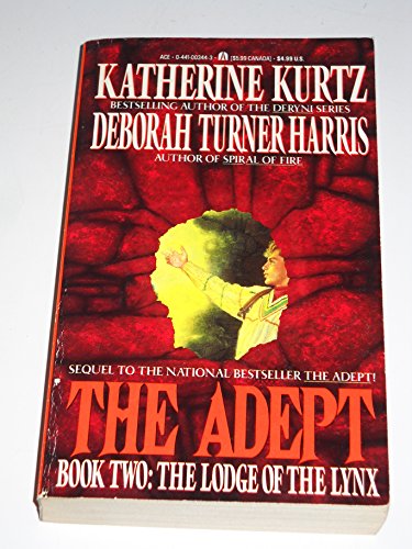 The Lodge of the Lynx (The Adept, Band 2)