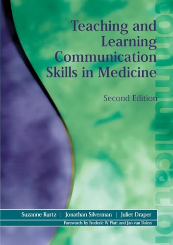 Teaching and Learning Communication Skills in Medicine von CRC Press