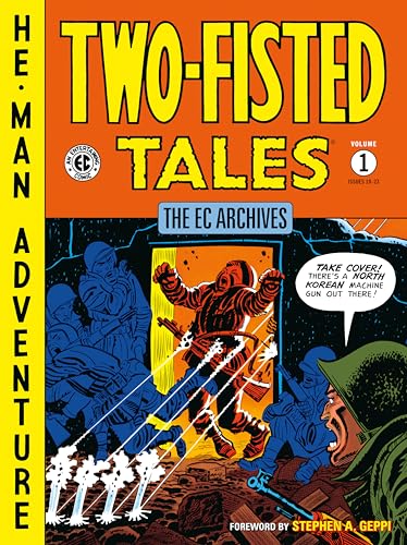 The EC Archives: Two-Fisted Tales Volume 1 von Dark Horse Books