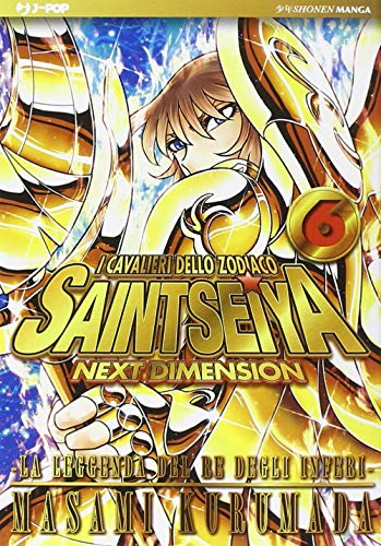 I cavalieri dello zodiaco. Saint Seiya. Next dimension (Vol. 6) (J-POP)