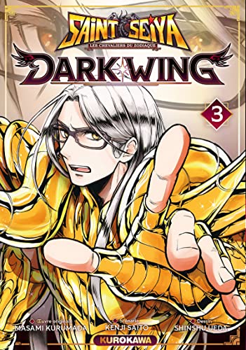 Saint Seiya Dark Wing - Tome 3 von KUROKAWA