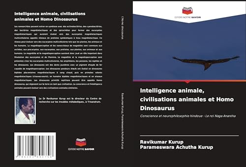 Intelligence animale, civilisations animales et Homo Dinosaurus: Conscience et neurophilosophie hindoue - Le roi Naga Anantha Intelligence animale, civilisations animales et Homo Dinosaurus: Conscience et neurophilosophie hindoue - Le roi Naga Anantha von Editions Notre Savoir