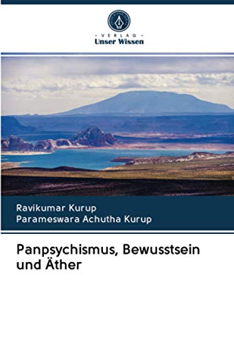 Panpsychismus, Bewusstsein und Äther