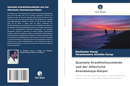 Quantale Krankheitszustände und der ätherische Anandamaya-Körper: Stellar & Human Brain Quantal Computer - Human & Stellar Brain Metabolic-Genetic-Immune-Neural Quantal Field Templates von Verlag Unser Wissen