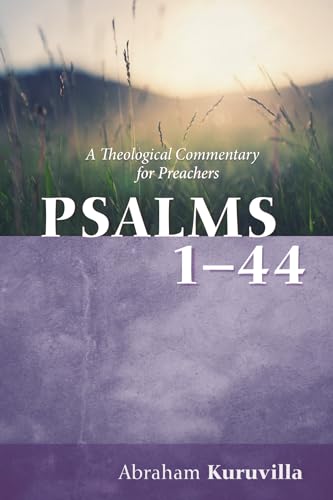 Psalms 1-44: A Theological Commentary for Preachers von Cascade Books