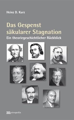 Das Gespenst säkularer Stagnation: Ein theoriegeschichtlicher Streifzug