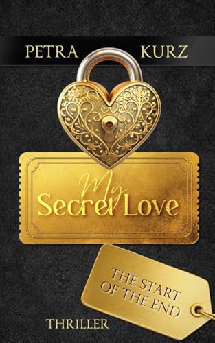 My Secret Love: The Start of The End von Imprint
