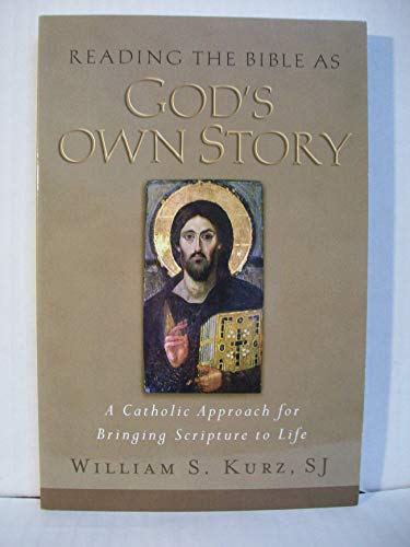 Reading the Bible As God's Own Story: A Catholic Approach to Bringing Scripture to Life von Word Among Us Press