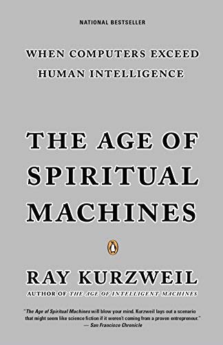 (The Age of Spiritual Machines) By Kurzweil, Ray (Author) Paperback on (01 , 2000)