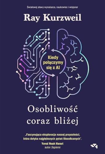 Osobliwość coraz bliżej: Kiedy połączymy się z AI Osobliwość coraz bliżej: Kiedy połączymy się z AI von Relacja