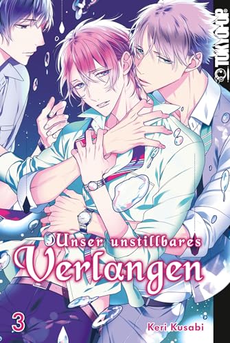 Unser unstillbares Verlangen 03 von TOKYOPOP GmbH