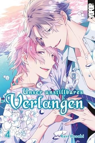 Unser unstillbares Verlangen 04 von TOKYOPOP GmbH