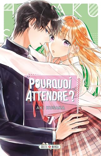 Pourquoi attendre ? T07 von SOLEIL