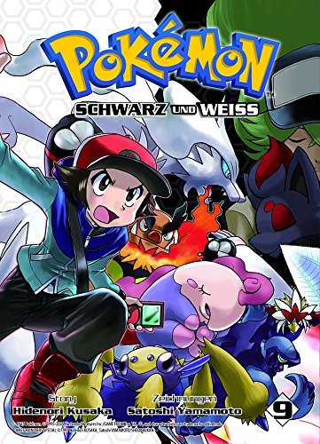 Pokémon Schwarz und Weiss 09: Die Manga-Adaption der weltweit beliebten Videospiele von Nintendo Pokémon Schwarz und Weiss 09: Die Manga-Adaption der weltweit beliebten Videospiele von Nintendo von Panini