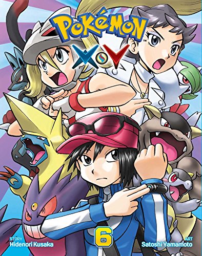 Pokémon X•Y Volume 6 (POKEMON XY GN, Band 6) Pokémon X•Y Volume 6 (POKEMON XY GN, Band 6)