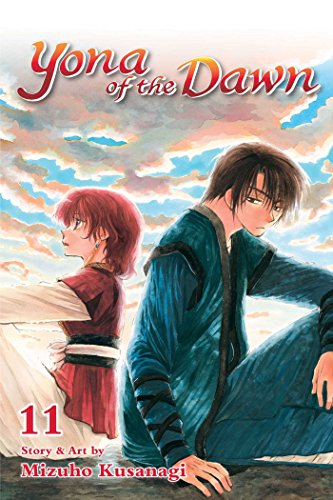 Yona Of The Dawn, Vol. 11: Shojo Beat Editon (YONA OF THE DAWN GN, Band 11)