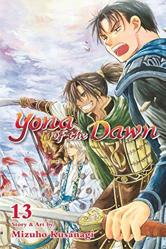 Yona Of The Dawn, Vol. 13 (YONA OF THE DAWN GN, Band 13)