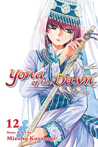 Yona of the Dawn, Vol. 12 (YONA OF THE DAWN GN, Band 12) von Simon & Schuster