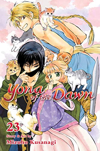 Yona of the Dawn, Vol. 23: Volume 23 (YONA OF THE DAWN GN, Band 23) Yona of the Dawn, Vol. 23: Volume 23 (YONA OF THE DAWN GN, Band 23)