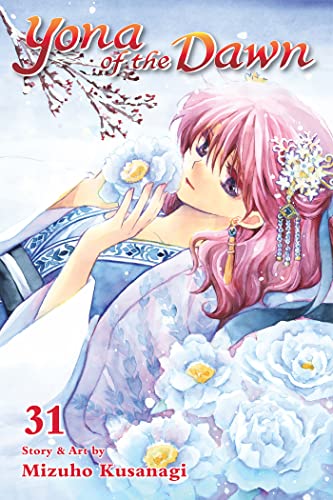 Yona of the Dawn, Vol. 31: Volume 31 (YONA OF THE DAWN GN, Band 31)