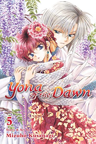 Yona of the Dawn, Vol. 5 (YONA OF THE DAWN GN, Band 5)